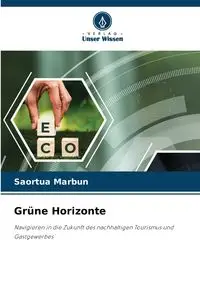 Grüne Horizonte - Marbun Saortua