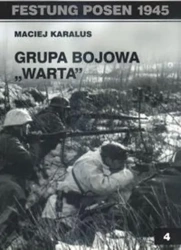 Grupa bojowa "Warta" - Maciej Karalus