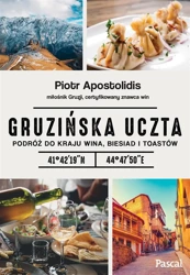 Gruzińska uczta - Piotr Apostolidis