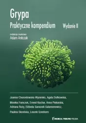 Grypa Praktyczne Kompendium - Adam Antczak