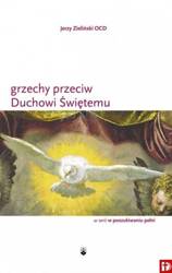 Grzechy przeciwko Duchowi Świętemu - Jerzy Zieliński OCD