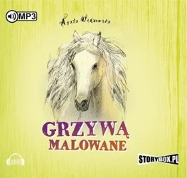 Grzywą malowane. Audiobook - Agata Widzowska