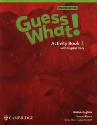 Guess What! British English Level 1 Activity Book with Digital Pack Updated - Susan Rivers