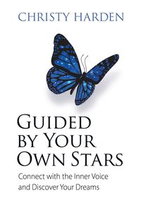 Guided by Your Own Stars - Christy Harden