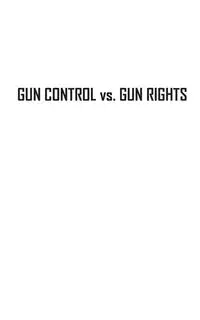 Gun Control vs. Gun Rights - Ben Adams