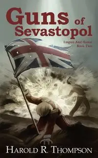 Guns of Sevastopol - Harold Thompson