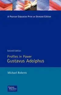 Gustavas Adolphus - Michael Roberts