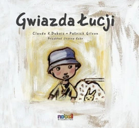 Gwiazda Łucji - Patrick Gilson