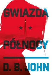 Gwiazda północy - D. B. John