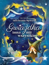 Gwiazdka inna niż wszystkie - Emilia Baczyńska-majchrzycka