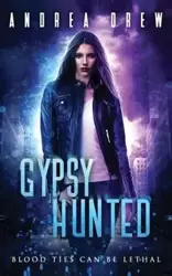 Gypsy Hunted - Drew Andrea N