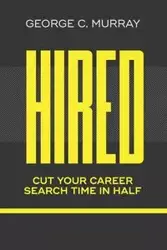 HIRED - Murray George C