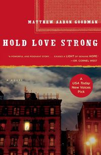 HOLD LOVE STRONG - GOODMAN