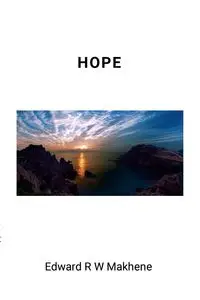 HOPE - Edward Makhene