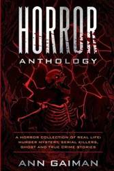 HORROR  ANTHOLOGY - ANN GAIMAN