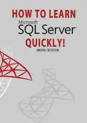 HOW TO LEARN MICROSOFT SQL SERVER QUICKLY! - Besedin Andrei