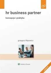 HR Business Partner. Koncepcja i praktyka w.3 - Grzegorz Filipowicz