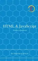 HTML & JavaScript Practice Questions - Singh Dheeraj