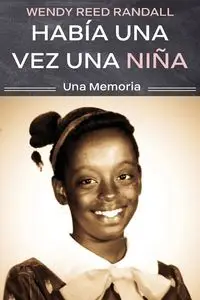 Había una vez una niña - Randall Wendy R.