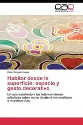 Habitar desde la superficie - Vargas Gómez Cielo