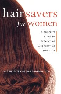 Hair Savers for Women - Maggie Greenwood-Robinson