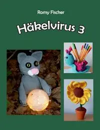 Häkelvirus 3 - Fischer Romy