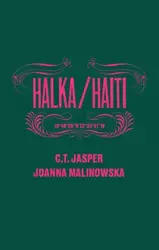 Halka/Haiti - C. T. Jasper, Joanna Malinowska