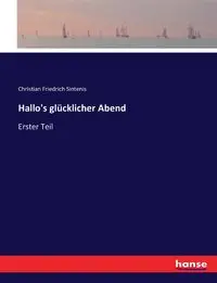 Hallo's glücklicher Abend - Christian Sintenis Friedrich