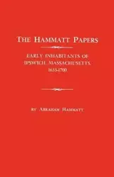 Hammatt Papers - Abraham Hammatt