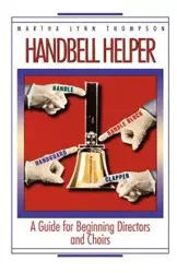Handbell Helper - Martha Lynn Thompson