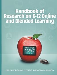 Handbook of Research on K-12 Online and Blended Learning - Ferdig RIchard E.