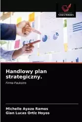 Handlowy plan strategiczny. - Michelle Ramos Ayazo