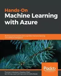 Hands-On Machine Learning with Azure - Shah Parashar