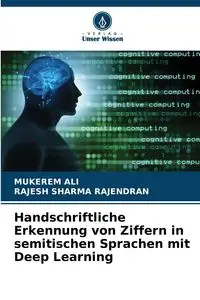 Handschriftliche Erkennung von Ziffern in semitischen Sprachen mit Deep Learning - Ali Mukerem