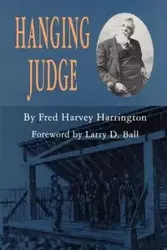 Hanging Judge - Fred Harvey Harrington