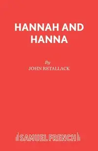 Hannah and Hanna - John Retallack