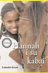 Hannah i su Kabai - Kraal Luisette