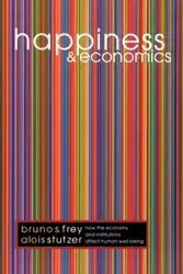 Happiness and Economics - Bruno S. Frey