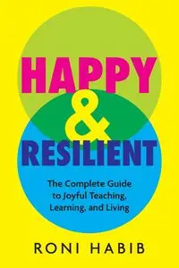 Happy & Resilient - Roni Habib