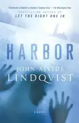 Harbor - John Lindqvist Ajvide