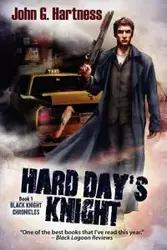 Hard Day's Knight - John Hartness