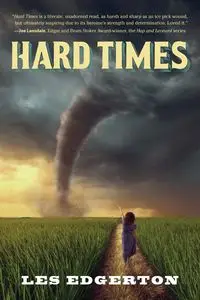 Hard Times - Les Edgerton