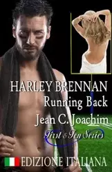 Harley Brennan, Running Back (Edizione Italiana) - Joachim Jean C.