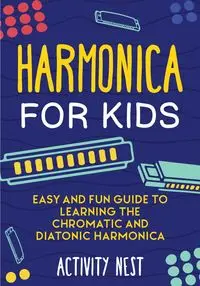 Harmonica for Kids - Nest Activity