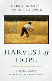 Harvest of Hope - Mark McIntosh a