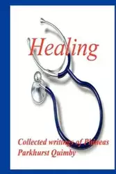 Healing - Quimby Phineas Parkhurst