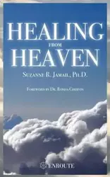 Healing from Heaven - Suzanne Jamail