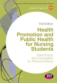 Health Promotion and Public Health for Nursing Students - Daryl Evans