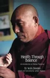 Health Through Balance - Dhonden Yeshi