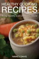 Healthy Cooking Recipes - Davis Nancy